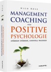 Management-Coaching und Positive Psychologie